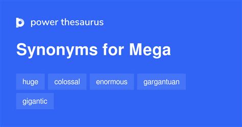 mega synonyms|words that start with mega.